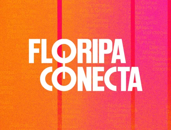 Floripa Conecta 2024: Um mês de Eventos Potencializando a Economia Criativa